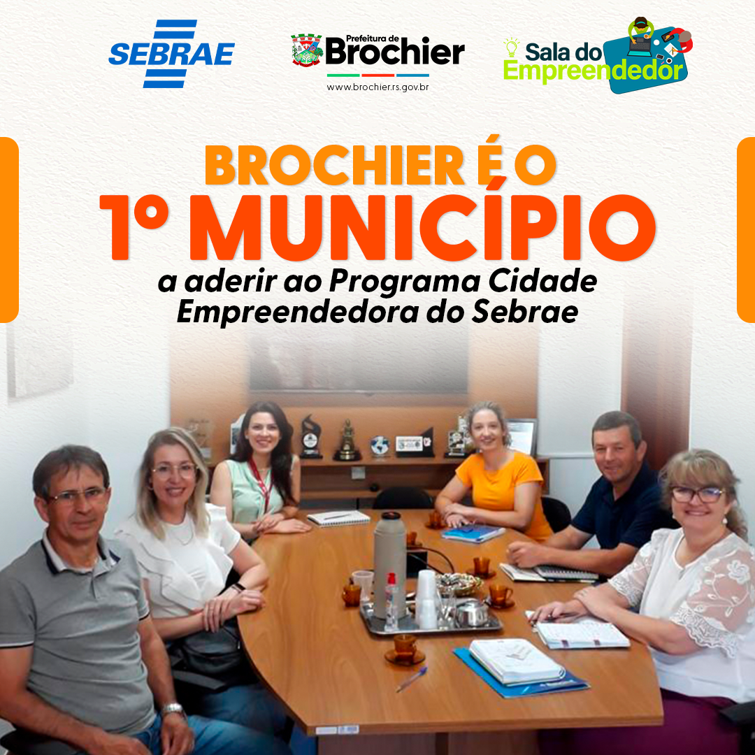 brochier-e-o-1-municipio-do-vale-do-cai-a-confirmar-convenio-com-o-sebrae