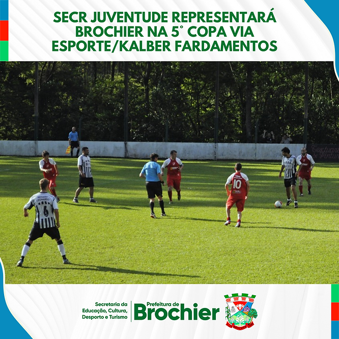 secr-juventude-representara-brochier-na-5-copa-via-esportekalber-fardamentos