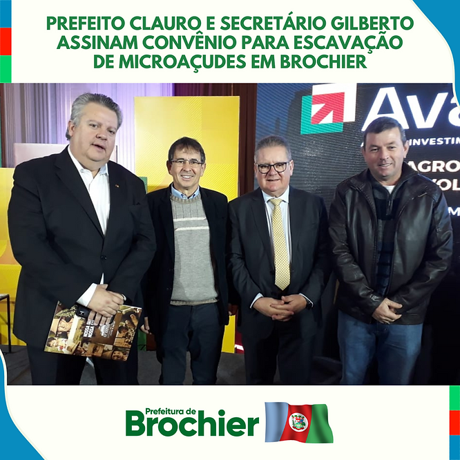 prefeito-clauro-e-secretario-gilberto-assinam-convenio-para-escavacao-de-microacudes-em-brochier