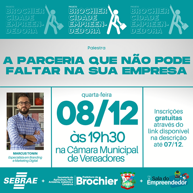 brochier-cidade-empreendedora-promove-palestra-a-parceria-que-nao-pode-faltar-na-sua-empresa