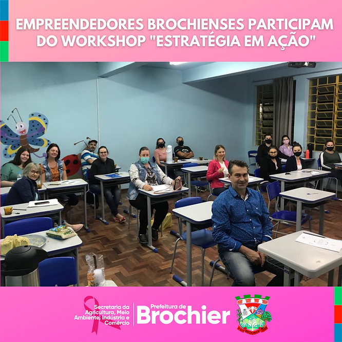 empreendedores-brochienses-participam-do-workshop-estrategia-em-acao