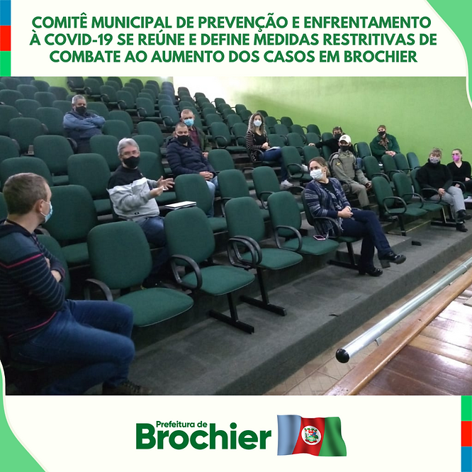 comite-de-enfrentamento-a-covid-19-define-medidas-de-combate-ao-aumento-dos-casos-em-brochier