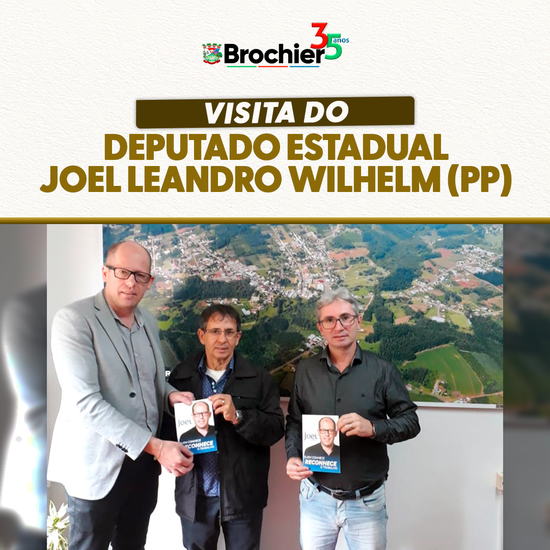 visita-do-deputado-estadual-joel-leandro-wilhelm